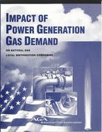 Impacts of Power Generation Gas Demand on Natural Gas Local Distribution Companies