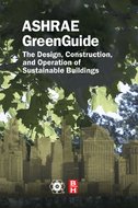 ASHRAE GreenGuide: The Design, Construction, and Operation of Sustainable Buildings, 2nd ed.