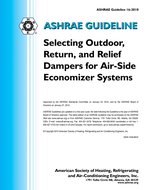 Guideline 16-2010 — Selecting Outdoor, Return, and Relief Dampers for Air-Side Economizer Systems