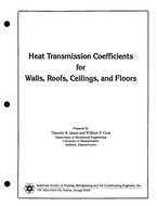 Heat Transmission Coefficients for Walls, Roofs, Ceilings and Floors