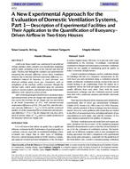 4152 — A New Experimental Approach for the Evaluation of Domestic Ventilation Systems, Part 1-Description of Experimental Facilities and Their Application to the Quantification of Buoyancy-Driven Airflow in Two-Story Houses