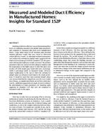 SF-98-17-4 — Measured and Modeled Duct Efficiency in Manufactured Homes: Insights for Standard 152P