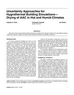 Uncertainty Approaches for Hygrothermal Building SimulationsÃ¢Â€Â” Drying of AAC in Hot and Humid Climates