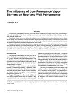 The Influence of Low-Permeance Vapor Barriers on Roof and Wall Performance