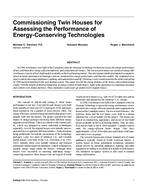 Commissioning Twin Houses for Assessing the Performance of Energy-Conserving Technologies