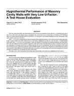 Hygrothermal Performance of Masonry Cavity Walls with Very Low U-Factor: A Test House Evaluation