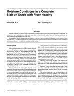 Moisture Conditions in a Concrete Slab on Grade with Floor Heating