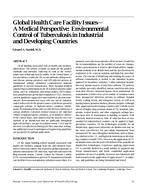 Global Health Care Facility IssuesÃ¢Â€Â”A Medical Perspective: Environmental Control of Tuberculosis in Industrial and Developing Countries