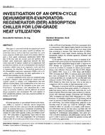 CH-95-21-1 — Investigation of An Open-Cycle Dehumidifier-Evaporator-Regenerator (DER) Absorption Chiller for Low-Grade Heat Utilisation