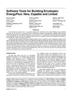 Software Tools for Building Envelopes: EnergyPlus: New, Capable and Linked