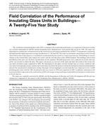 Field Correlation of the Performance of Insulating Glass Units in BuildingsÃ¢Â€Â”A Twenty-Five Year Study