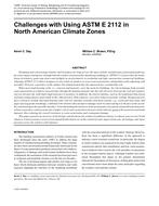 Challenges with Using ASTM E 2112 in North American Climate Zones