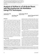 DA-07-044 Analysis of Airflow in a Full-Scale Room with Non-Isothermal Jet Ventilation Using PTV Techniques