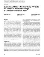 DA-07-038 Evaluating RNG k-e Models Using PIV Data for Airflow in Animal Buildings at Different Ventilation Rates