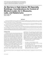 Air Barriers in High Interior RH Specialty Buildings: Considerations for Control of Moisture-Laden Air in Museums, Labs, and Natatoriums