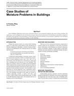 Case Studies of Moisture Problems in Buildings