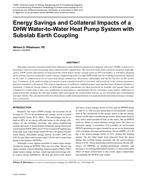 Energy Savings and Collateral Impacts of a DHW Water-to-Water Heat Pump System with Subslab Earth Coupling