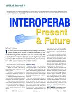 Interoperability: Present Trends & Future Roles