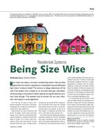 Residential Systems: Being Size Wise