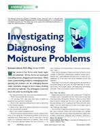 Investigating and Diagnosing Moisture Problems