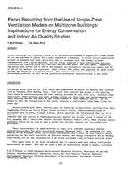 HI-85-35-4 — Errors Resulting from the Use of Single-Zone Ventilation Models on Multizone Buildings: Implications for Energy Conservation and Indoor Air Quality Studies