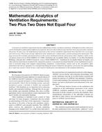 Mathematical Analytics of Ventilation Requirements: Two Plus Two Does Not Equal Four