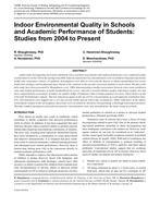 Indoor Environmental Quality in Schools and Academic Performance of Students: Studies from 2004 to Present