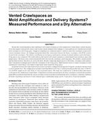 Vented Crawlspaces as Mold Amplification and Delivery Systems? Measured Performance and a Dry Alternative