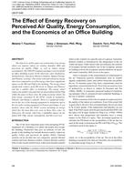 LB-07-046 — The Effect of Energy Recovery on Perceived Air Quality, Energy Consumption, and the Economics of an Office Building