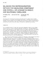 3062 — Balance Fan Depressurization Method for Measuring Component and Overall Air Leakage in Single and MultiFamily Dwellings