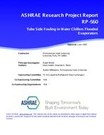 RP-560 — Evaluation of Water-Side Fouling Resistance in Flooded Evaporators of Water Chilling Machines