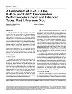 4314 — A Comparison of R-22, R-134a, R-410a, and R-407c Condensation Performance in Smooth and Enhanced Tubes: Part II, Pressure Drop (same as SE-99-4-4)