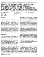 3704 — Effect of Air Diffuser Layout on the Ventilation Conditions of a Workstation – Part II: Air Change Efficiency and Ventilation Efficiency