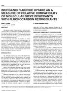 3909 — Inorganic Fluoride Uptake as a Measure of Relative Compatibility of Molecular Sieve Desiccants with Fluorocarbon Refrigerants