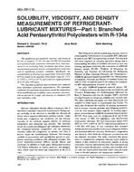 3804 (RP-716) — Solubility, Viscosity, and Density Measurements of Refrigerant-Lubricant Mixtures — Part 1: Branched Acid Pentaerythritol Polyolesters with R-134a