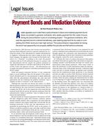 Legal Issues: Payment Bonds and Mediation Evidence