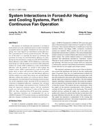 KC-03-01-1 (RP-1165) — System Interactions in Forced-Air Heating and Cooling Systems, Part II: Continuous Fan Operation