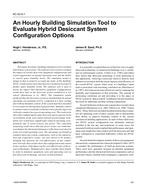 KC-03-05-1 — An Hourly Building Simulation Tool to Evaluate Hybrid Desiccant System Configuration Options