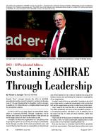 Sustaining ASHRAE Through Leadership: 2011 – 12 Presidential Address