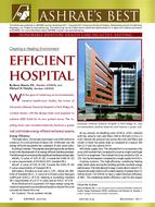 2011 ASHRAE Technology Award: Creating a Healing Environment: Efficient Hospital