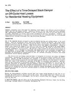 DC-2784 — The Effect of a Time-Delayed Stack Damper on Off-Cycle Heat Losses for Residential Heating Equipment