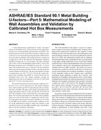 SA-12-006 — ASHRAE/IES Standard 90.1 Metal Building U-factors — Part 5: Mathematical Modeling of Wall Assemblies and Validation by Calibrated Hot Box Measurements