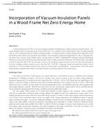 Incorporation of Vacuum Insulation Panels in a Wood Frame Net Zero Energy Home