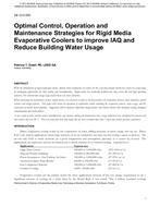 DE-13-C050 — Optimal Control, Operation and Maintenance Strategies for Rigid Media Evaporative Cooling Coolers to Improve IAQ and Reduce Building Water Usage