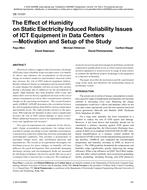 DE-13-031 — The Effect of Humidity on Static Electricity Induced Reliability Issues of ICT Equipment in Data Centers: Motivation and Setup of the Study