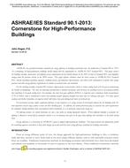 ASHRAE/IES Standard 90.1-2013 Cornerstone for High-Performance Buildings