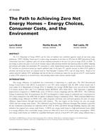 AT-15-C002 — The Path to Achieving Zero Net Energy Homes–Energy Choices, Consumer Costs, and the Environment