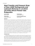 AT-15-C027 — Heat Transfer and Pressure Drop of New LGWP Refrigerants and Lubricant Mixtures in a 9.5 mm (0.374 in.) Micro-Finned Tube Evaporator