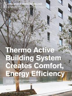 ASHRAE Award of Engineering Excellence: Thermo Active Building System Creates Comfort, Energy Efficiency