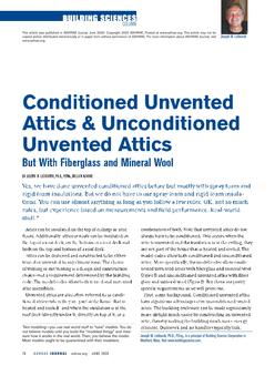 Building Sciences: Conditioned Unvented Attics And Unconditioned Unvented Attics: But With Fiberglass And Mineral Wool